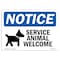 Signmission OSHA Notice, 5" Height, NOTICE Service Animals Welcome Sign, 7" X 5", Landscape OS-NS-D-57-L-16556 - alternate 1